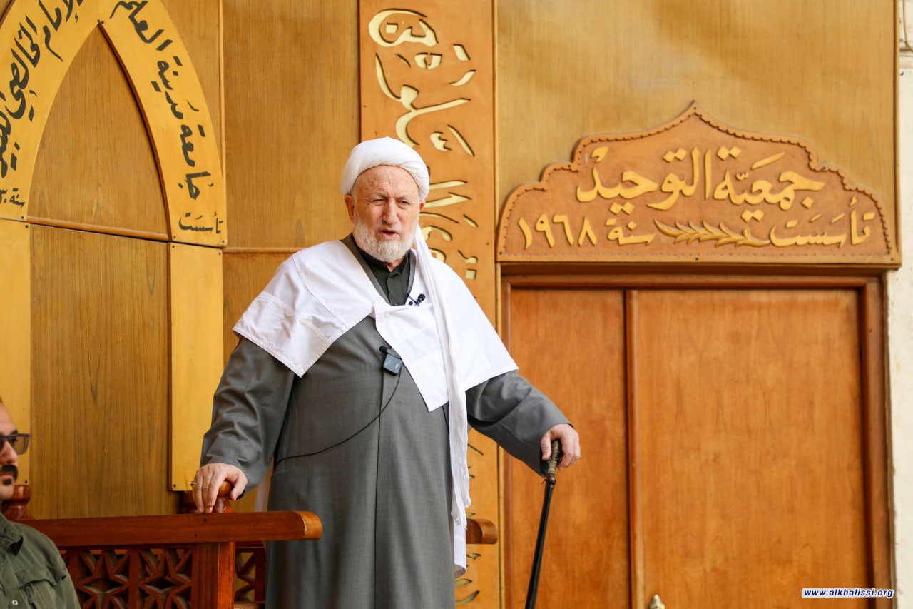 المرجع الخالصي من الكاظمية: العدوان يستهدف الأمة الإسلامية بأكملها وعلى المسلمين التوحد والصمود في مواجهته